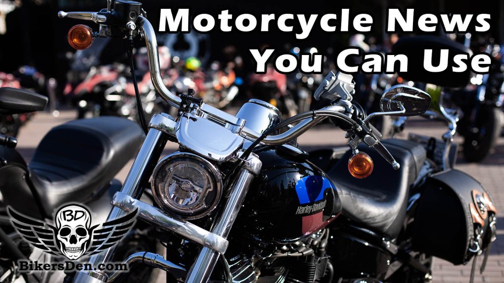 Motorcycle News You Can Use