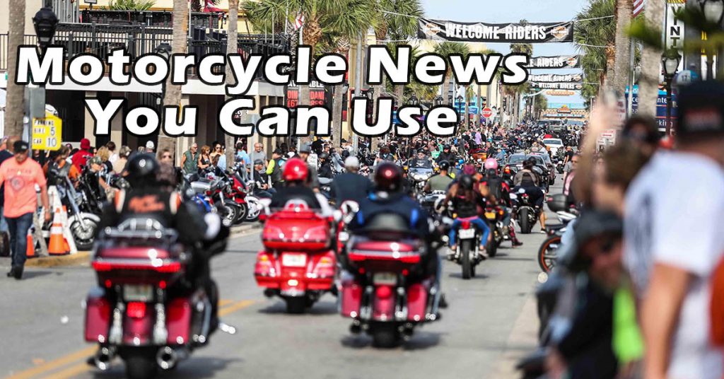 Motorcycle News You Can Use