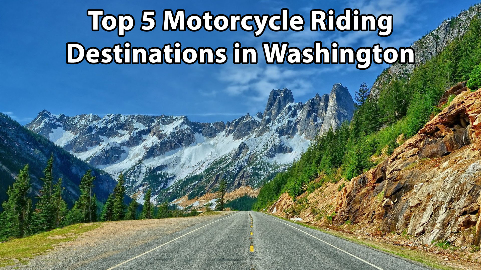 Top 5 Motorcycle Riding Destinations in Washington The Bikers' Den