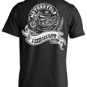 Best Things A Biker Can Have T-Shirt