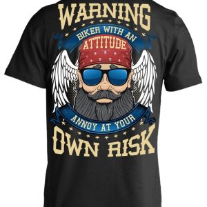 Biker With An Attitude T-Shirt