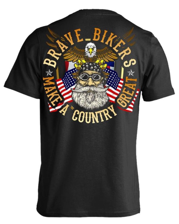 Bikers Make A Country Great T-Shirt