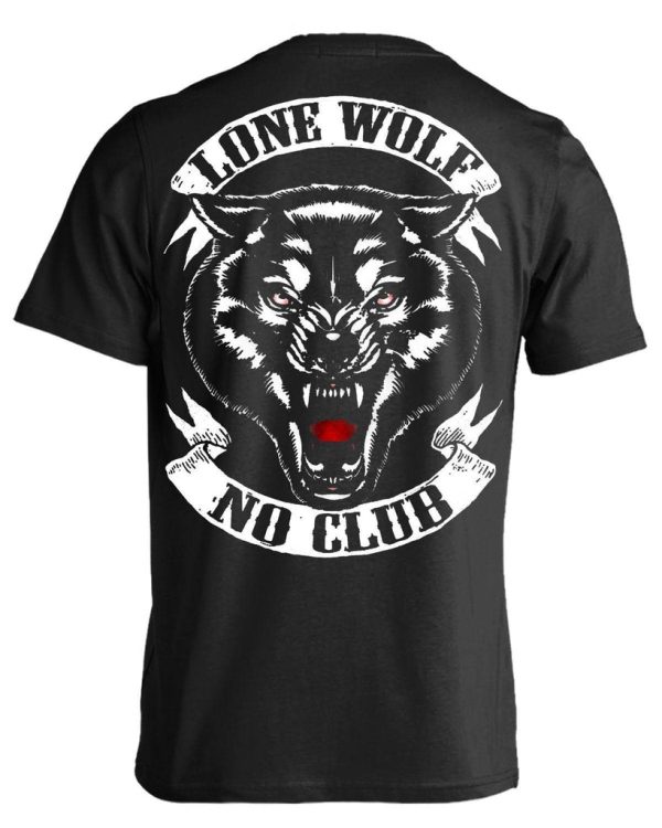 Lone Wolf, No Club T-Shirt