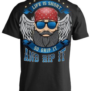 Men's Life Is Short So Grip It And Rip It T-Shirt