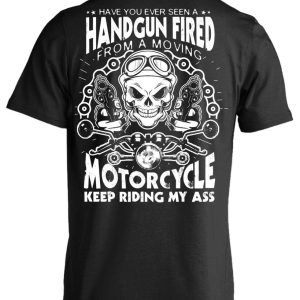 Motorcycle Keep Riding My Ass T-Shirt