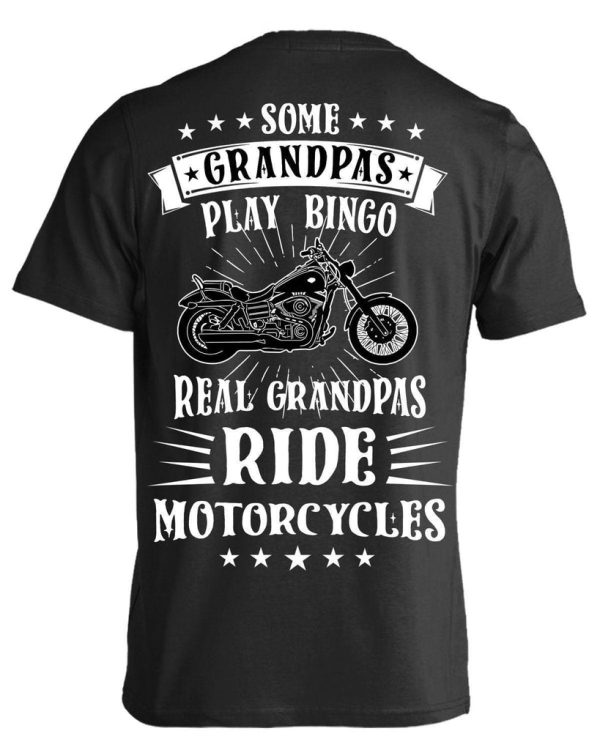 Real Grandpas Ride Motorcycles T-Shirt