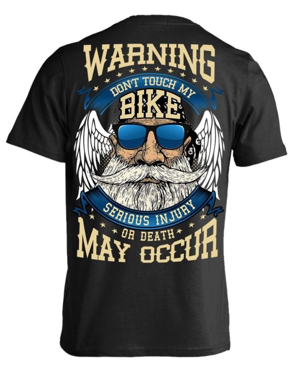 Warning: Don't Touch My Bike T-Shirt