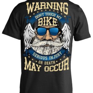 Warning: Don't Touch My Bike T-Shirt